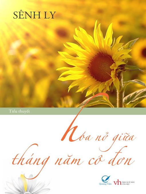 Title details for Truyen ngon tinh--Hoa no giua thang nam co don by Senh Ly - Available
